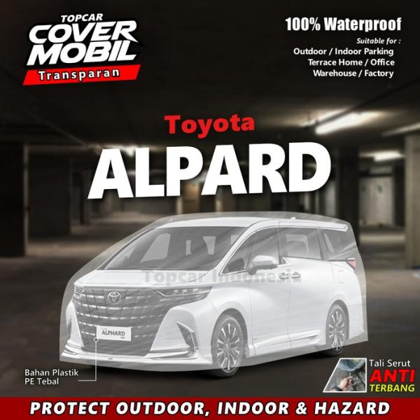 Cover Mobil Transparan Toyota Alpard