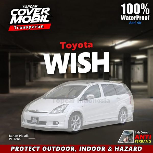 Cover Mobil Transparan Toyota Wish