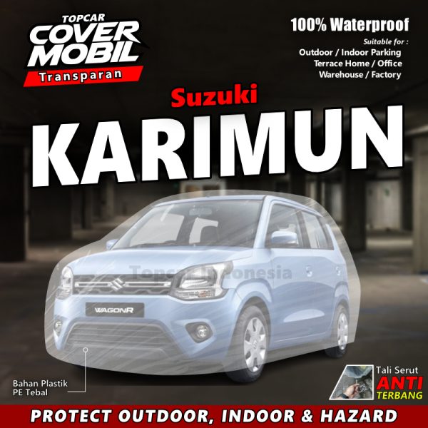 Cover Mobil Transparan Suzuki Karimun Wagon R Waterproof