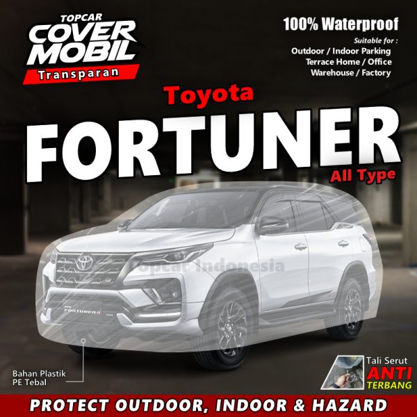 Cover Mobil Transparan Toyota Fortuner